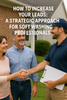 How to Increase Your Leads: A Strategic Approach for Soft Washing Professionals