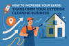 🚀 How to Increase Your Leads: Transform Your Exterior Cleaning Business
